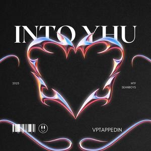 Into Yhu