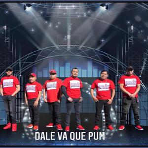 Dale Va Que Pum