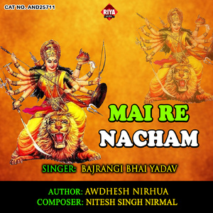 Mai Re Nacham