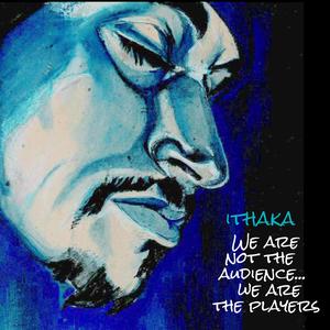 We Are Not The Audience, We Are The Players (acapella)