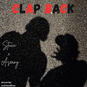 Clap Back (feat. Aseany) (Dirty Version)
