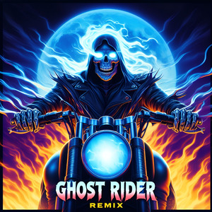 GHOST RIDER (REMIX)