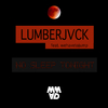 Lumberjvck - No Sleep Tonight (feat. wehavetojump) (Original Mix)