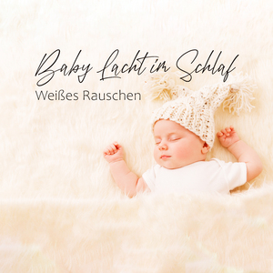 Nachtgeräusche (Weisses Rauschen für Babys)