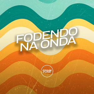 Fodendo na Onda
