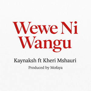 Wewe Ni Wangu