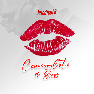 Comiendote a Besos