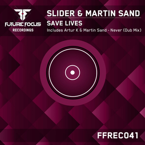 Save Lives (Original Mix)