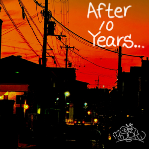 After 10 Years...