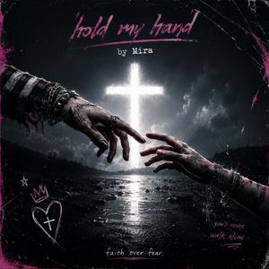 Hold My Hand