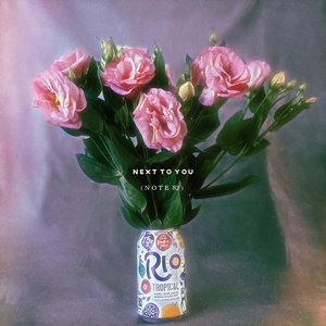 Next to You (Note 82)