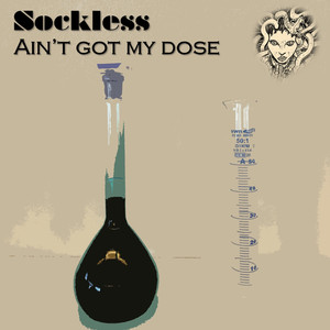 Ain't Got My Dose