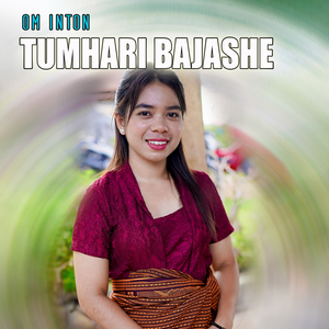 Tumhari Bajashe