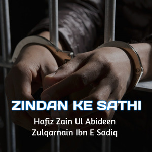 Zindan Ke Sathi