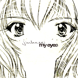 my eyes