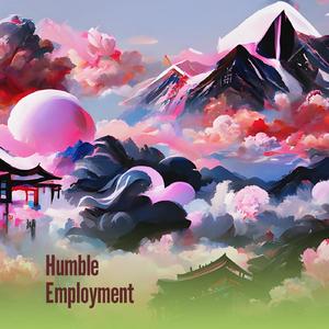 Humble Employment