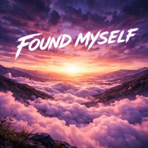Found Myself (feat. Nick)