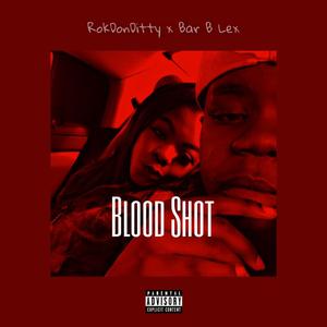 Blood Shot (Remix)