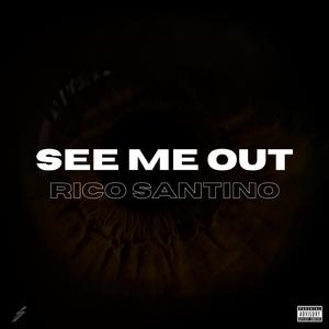 See Me Out (Radio Edit)