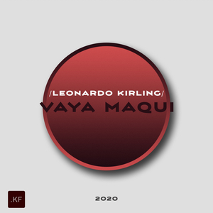 Vaya Maqui (Original Mix)