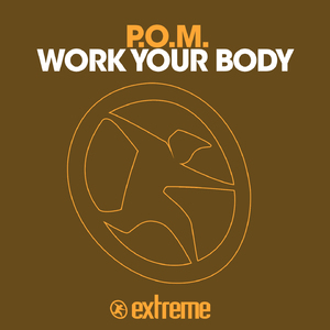 Work Your Body (Work Mix)