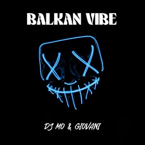 Balkan Vibe