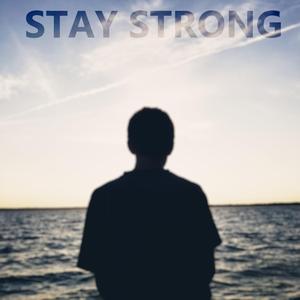 Stay Strong