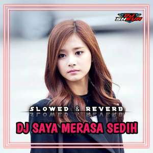 DJ SAYA MERASA SEDIH DI DALAM HATIKU ATIKAWENIMERY SLOWED REVERB (Ins)
