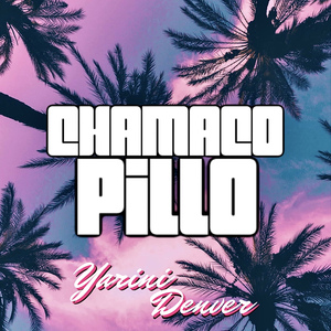 Chamaco Pillo