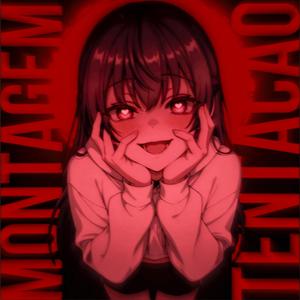 MONTAGEM TENTACAO (slowed)