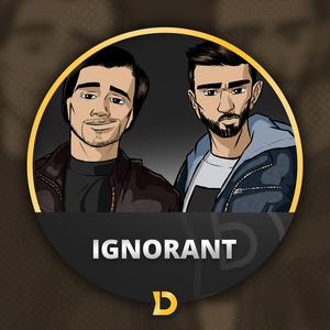 Ignorant