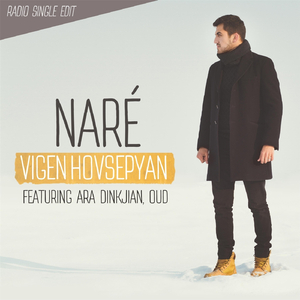 Naré (Radio Edit) [feat. Ara Dinkjian]