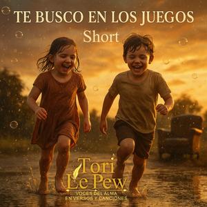 Te Busco en los Juegos (Short)