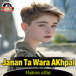 Janan Ta Wara AKhpal