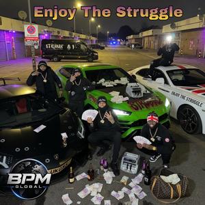 Enjoy The Struggle