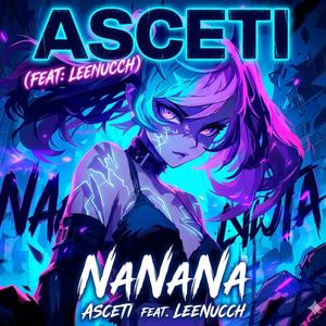 NaNaNa (feat. Leenucch)