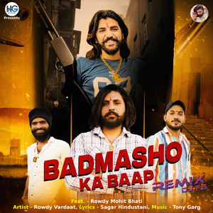 Badmasho Ka Baap (Remix)