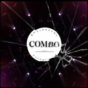 Combo (feat. MotionFade)