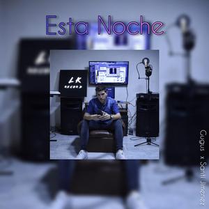 Esta Noche (Party Sessions)