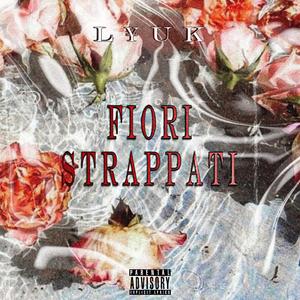 Fiori Strappati