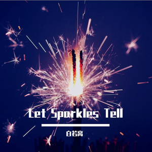 Let Sparkles Tell
