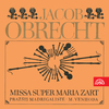 Prague Madrigal Singers and Orchestra - Missa super Maria Zart:Osanna