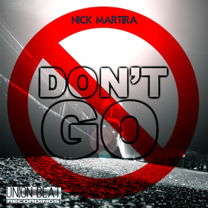 Don't Go (Main Mix)