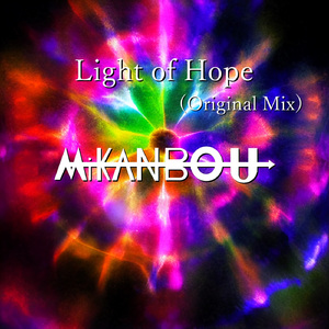 Light of Hope (Original Mix)