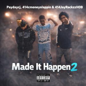 Made it happen (feat. Pde_Carti & 414JayrackzzHOB) (2)