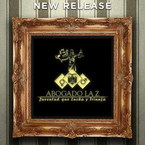 ERES PARA MI (ABOGADO LA Z)