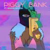 Glo_Riaa - Piggy Bank (feat. Shaun Mecca)