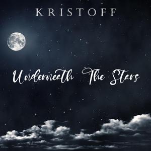 UNDERNEATH THE STARS
