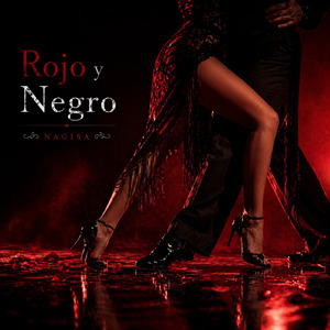 Rojo y Negro (オリジナルver)