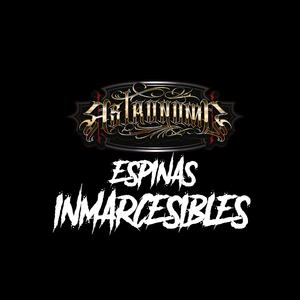 Espinas Inmarcesibles